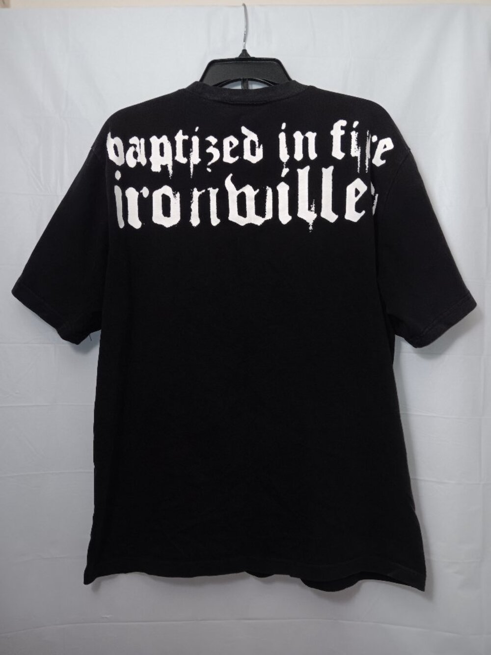 BAPTISED IN FIRE " IRONWILLED" GOTHIC FONT MEN'S TEE